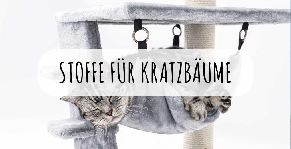 Stoffe fr Kratzbume